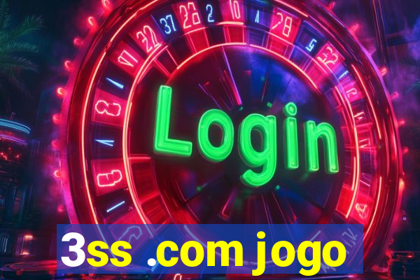 3ss .com jogo